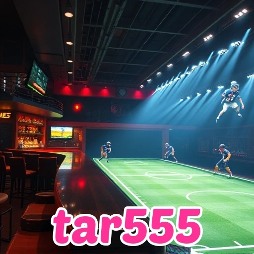 tar555: Jelajahi Game Baru yang Penuh Keseruan